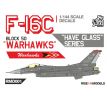 F-16C decals WARHAWKS (HAVE GLASS SCHEME)